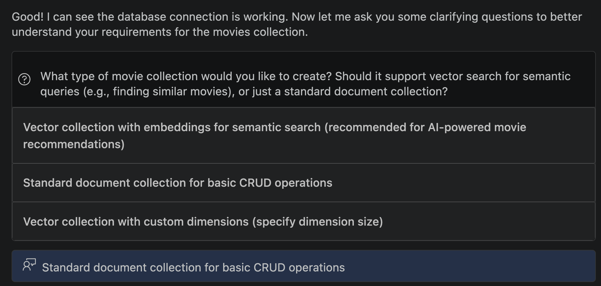 Vector or standard collection prompt